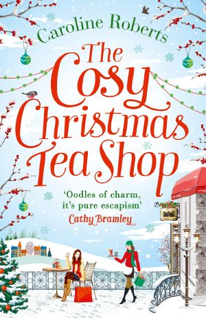 [The Cosy Teashop 02] • The Cosy Christmas Teashop